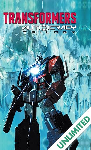 Transformers: Autocracy Trilogy
